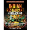 Indian Restaurant Curry at Home Volume 2 - Sayce, Richard