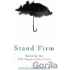 Stand Firm - Svend Brinkmann
