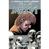 Živí mrtví 6 - Život plný utrpení, Kirkman Robert; Adlard Charlie; R