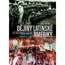 Kniha Dějiny Latinské Ameriky
