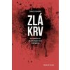 Zlá krv - Barak Dávid