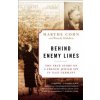 Behind Enemy Lines (Marthe Cohn,Wendy Holden)(Brožovaná)