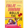Finlay Donovan Rolls the Dice (Elle Cosimano)(Brožovaná)