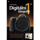 Digitální fotografie 1 - 2. vydání - Scott Kelby