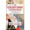 Golden Dawn Companion (R. A. Gilbert)(Pevná)