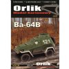 Orlik Bojové vozidlo Ba-64B 1:25