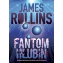 Fantom hlubin - James Rollins