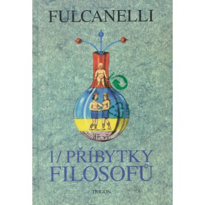 Příbytky filosofů 1+2 - Fulcanelli