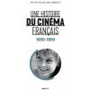Une histoire du cinéma français (tome 3. 1950-1959) (Pallin,Zorgniotti)(Brožovaná)