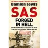 SAS Forged in Hell (Damien Lewis)(Brožovaná)