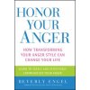 Honor Your Anger