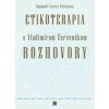 Etikoterapia s Vladimírom Červenákom Rozhovory - DagmaRA Sarita Poliaková