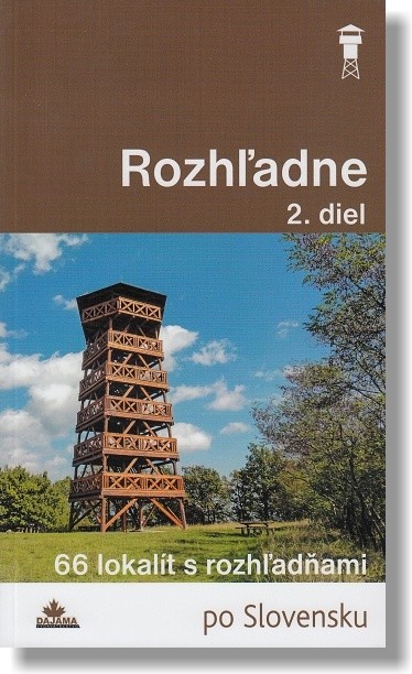 Rozhľadne 2. diel