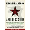 Soldier's Story: Revolutionary Writings by a New Afrikan Anarchist