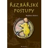 Řezbářské postupy - Magdaléna Mézlová