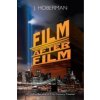 Film After Film (J Hoberman)(Brožovaná)