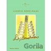 Ludwig Bemelmans - Quentin Blake, Laurie Britton Newell