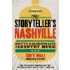 The Storyteller's Nashville: A Gritty & Glorious Life in Country Music (Tom T. Hall)(Brožovaná)