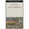 Nuovo commento. Con una lettera inedita di Italo Calvino (Giorgio Manganelli)(Brožovaná)