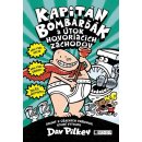 Kniha Kapitán Bombarďák: Kapitán Bombarďák a útok hovoriacich záchodov Dav Pilkey