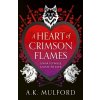 A Heart of Crimson Flames