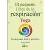 EL PEQUEÑO LIBRO DE LA RESPIRACIÓN