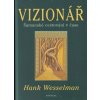 Vizionář - Hank Wesselman