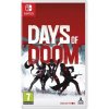Hra na konzole Days of Doom - Nintendo Switch (5056635603746)