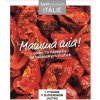 Mamma mia! alebo to najlepšie od talianskych matiek