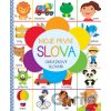 Moje první slova - Slovart CZ