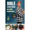Bible vychytávek do každé domácnosti - Láďa Hruška