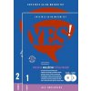 YES! Angličtina - nová maturita - vyššia úroveň B2 - Andrea Billíková, Kolektív autorov