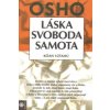 Láska, svoboda, samota