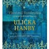 Ulička hanby - Vondruška Vlastimil