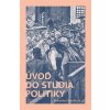 Úvod do studia politiky - Novák Miroslav