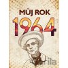 Můj rok 1964 - BIZBOOKS