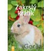 Zakrslý králík - Monika Wegler