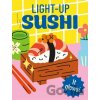Light-Up Sushi - Alasdair Stuart