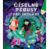 Číselné rébusy pro školáky (kolektív)