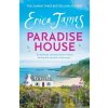 Paradise House - Erica James