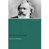 Johannes Brahms (W. A. Thomas-San-Galli)(Brožovaná)