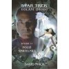 Star Trek: Volání osudu 2 - Pouzí smrtelníci - David Mack