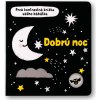 Dobrú noc – Prvá kontrastná knižka vášho bábätka Mary Cartwright, ilustrace Grace Habib