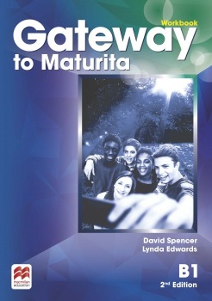 Gateway 2nd Edition B1 Workbook Pracovný zošit David Spencer