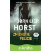 Zmiznutie Felicie - Jorn Lier Horst