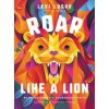 Roar Like a Lion (Tama Fortner,Catherine Pearson)(Pevná)