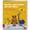 Kochen und backen mit der Maus