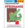 Môj pracovný zošit: Strihanie - Toshihiki Karakido, Maki Ueno, Meiko Miyashita