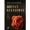 Hříšný gentleman - Jodi Ellen Malpas