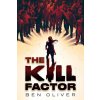 The Kill Factor - Ben Oliver